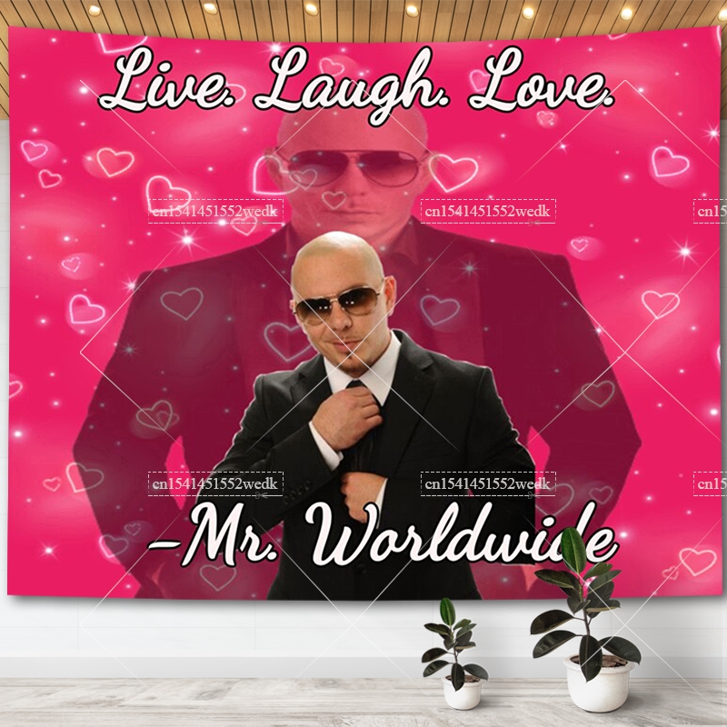 Aesthetic Tapestry - Mr. Worldwide Says To Live Laugh
